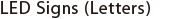 LED Sign(Letters)