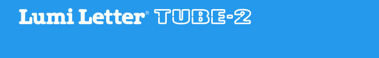 Lumi Letter TUBE-2