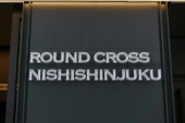 ROUND CROSS NISHISHINJUKU